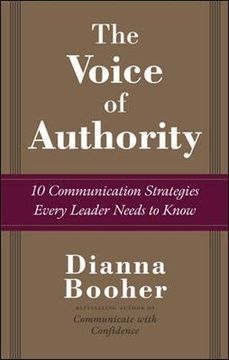 portada The Voice of Authority: 10 Communication Strategies Every Leader Needs to Know (en Inglés)