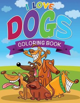portada I Love Dogs Coloring Books