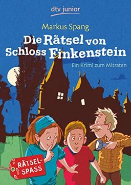 portada Die Rätsel von Schloss Finkenstein: Ein Krimi zum Mitraten (en Alemán)