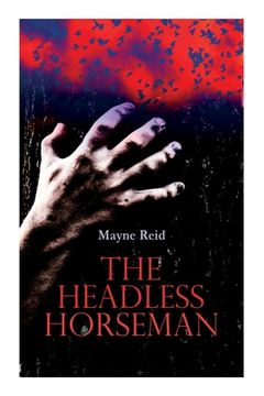 portada The Headless Horseman: Horror Classic (en Inglés)