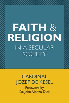 portada Faith & Religion in a Secular Society (en Inglés)