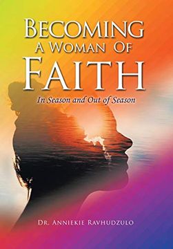 portada Becoming a Woman of Faith: In Season and out of Season (en Inglés)