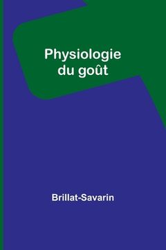 portada Physiologie du goût (en Inglés)