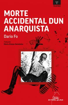 portada Morte Accidental dun Anarquista (in Spanish)
