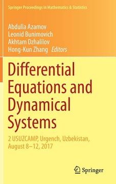 portada Differential Equations and Dynamical Systems: 2 Usuzcamp, Urgench, Uzbekistan, August 8-12, 2017 (en Inglés)