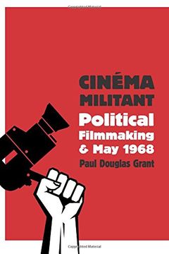 portada Cinéma Militant: Political Filmmaking and may 1968 (en Inglés)
