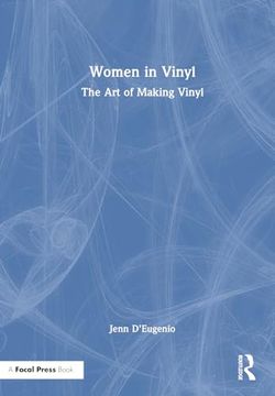 portada Women in Vinyl: The art of Making Vinyl (in English)