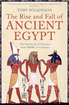 portada rise and fall of ancient egypt: the history of a civilisation from 3000 bc to cleopatra (en Inglés)