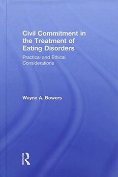 portada Civil Commitment in the Treatment of Eating Disorders: Practical and Ethical Considerations