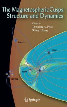 portada The Magnetospheric Cusps: Structure and Dynamics (in English)