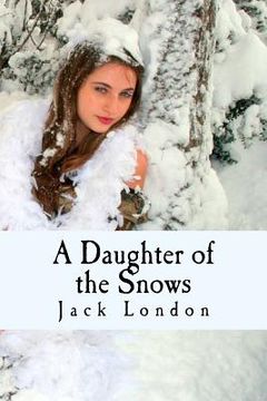 portada A Daughter of the Snows