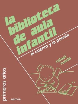 portada La Biblioteca de Aula Infantil (in Spanish)