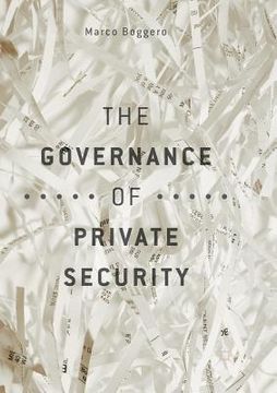portada The Governance of Private Security (en Inglés)