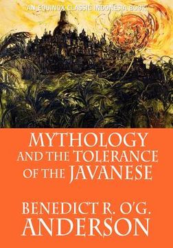 portada mythology and the tolerance of the javanese (en Inglés)