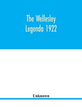 portada The Wellesley legenda 1922 (en Inglés)