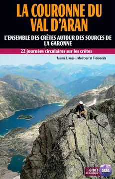 portada La Couronne du val D'Aran: L'Ensemble des Crêtes Autour des Sources de la Garonne