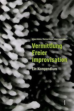 portada Vermittlung Freier Improvisation (en Alemán)