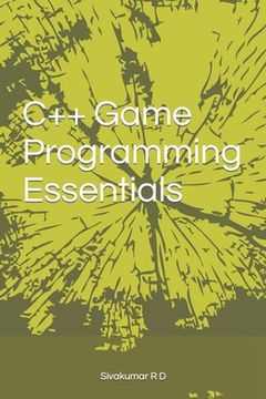 portada C++ Game Programming Essentials (en Inglés)