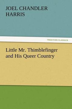 portada little mr. thimblefinger and his queer country (en Inglés)