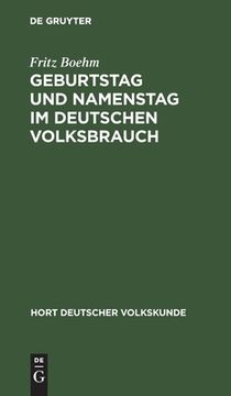portada Geburtstag und Namenstag im Deutschen Volksbrauch (German Edition) [Hardcover ] (en Alemán)
