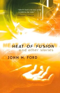 portada Heat of Fusion and Other Stories 