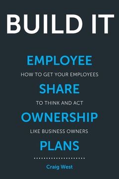 portada Build It: Employee Share Ownership Plans (en Inglés)