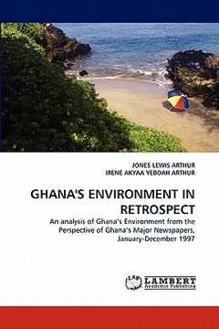 portada ghana's environment in retrospect (en Inglés)