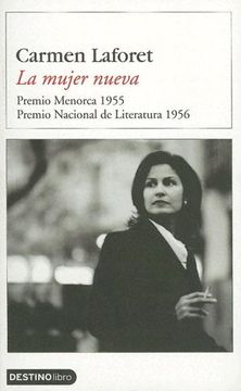 portada La Mujer Nueva (Premio Menorca 1955) (Premio Nacional de Literatu ra 1956)