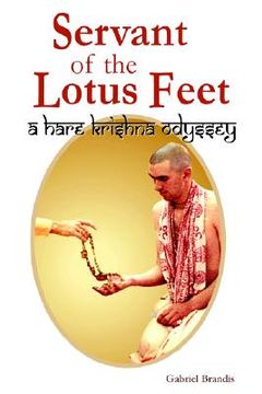 portada servant of the lotus feet: a hare krishna odyssey (en Inglés)