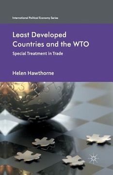 portada Least Developed Countries and the WTO: Special Treatment in Trade (en Inglés)