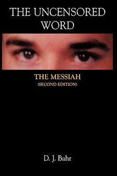 portada the uncensored word: the messiah (en Inglés)