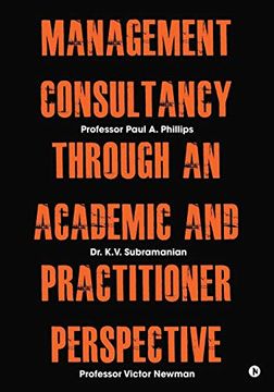 portada Management Consultancy Through an Academic and Practitioner Perspective (in English)
