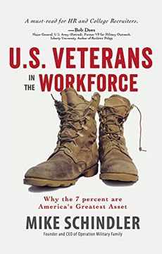 portada U. S. Veterans in the Workforce: Why the 7 Percent are America's Greatest Assets (in English)