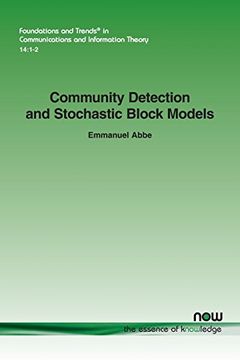 portada Community Detection and Stochastic Block Models: 43 (Foundations and Trends® in Communications and Information Theory) 