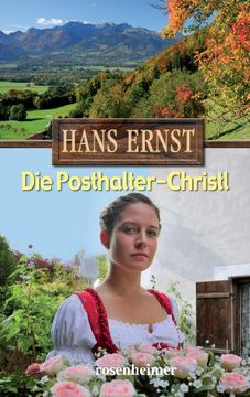 portada Die Posthalter-Christl. Großdruck (en Alemán)