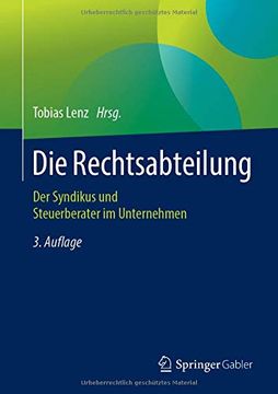 portada Die Rechtsabteilung: Der Syndikus und Steuerberater im Unternehmen (in German)