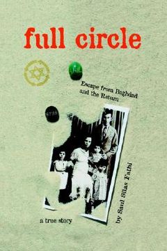 portada full circle: escape from baghdad and the return (en Inglés)