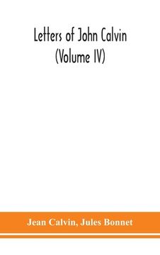 portada Letters of John Calvin (Volume IV)