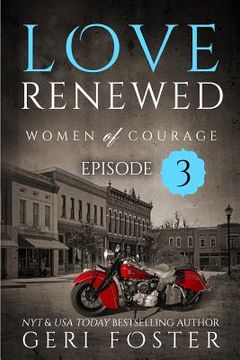 portada Love Renewed: Episode Three (en Inglés)