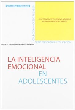 portada Inteligencia Emocional en Adolescentes(Colec. Acceso al Saber/Serie: Psicologia y. Educacion nº 4) (in Spanish)