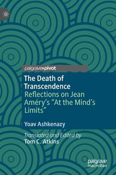 portada The Death of Transcendence: Reflections on Jean Améry's "At the Mind's Limits" 