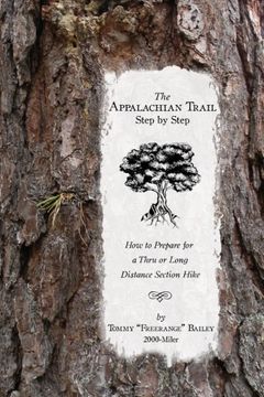 portada The Appalachian Trail, Step by Step: How to Prepare for a Thru or Long Distance Section Hike