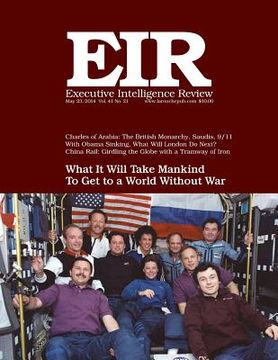 portada Executive Intelligence Review; Volume 41, Number 21: Published May 23, 2014 (en Inglés)