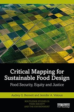 portada Critical Mapping for Sustainable Food Design (Routledge Studies in Food, Society and the Environment) (in English)
