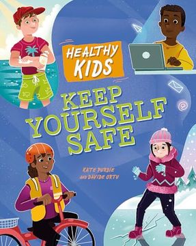 portada Healthy Kids: Keep Yourself Safe