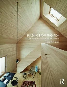 portada Building from Tradition: Local Materials and Methods in Contemporary Architecture (en Inglés)