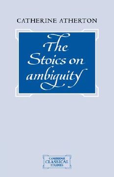 portada The Stoics on Ambiguity (Cambridge Classical Studies) 
