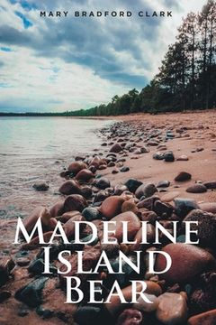 portada Madeline Island Bear (in English)