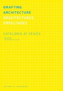 Grafting Architecture. Arquitectures empeltad