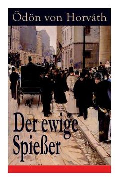 portada Der ewige Spießer: Ein gesellschaftskritischer Roman (in English)